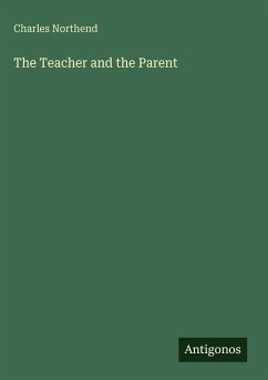 Cover The Teacher and the Parent