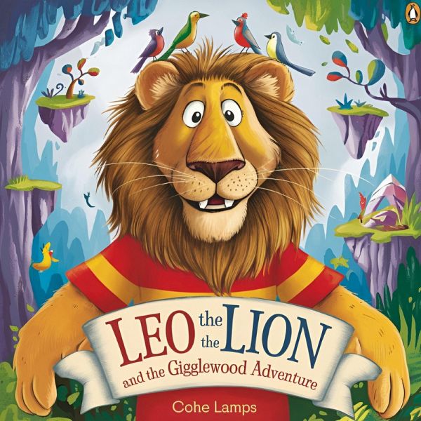 Leo the lion and the Gigglewood adventure