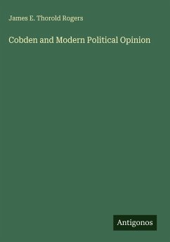 Cover Cobden and Modern Political Opinion