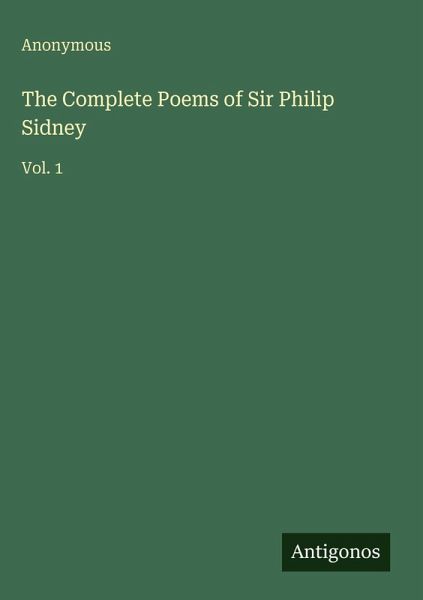 The Complete Poems of Sir Philip Sidney
