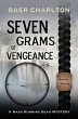Seven Grams of Vengeance - Bild 1