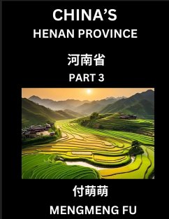 China's Henan Province (Part 3)- Learn Chinese Characters, Words, Phrases with Chinese Names, Surnames and Geography - Fu, Mengmeng