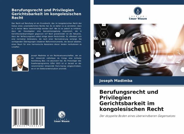 Berufungsrecht und Privilegien Gerichtsbarkeit im kongolesischen Recht Berufungsrecht und Privilegien Gerichtsbarkeit im kongolesischen Recht