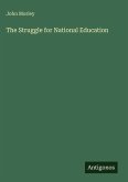 The Struggle for National Education