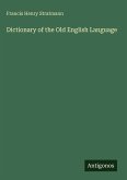 Dictionary of the Old English Language
