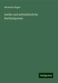 Antike und mittelalterliche Raethselpoesie Antike und mittelalterliche Raethselpoesie