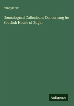 Cover Genealogical Collections Concerning he Scottish House of Edgar
