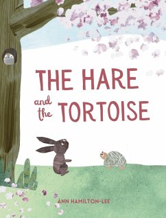 The Hare and The Tortoise - Hamilton-Lee, Ann