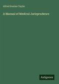 A Manual of Medical Jurisprudence