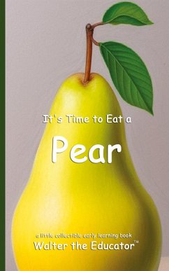Cover It's Time to Eat a Pear