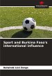 Sport and Burkina Faso's international... - Bild 1