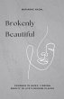 Brokenly Beautiful - Bild 1