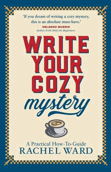 Write Your Cozy Mystery Write Your Cozy Mystery
