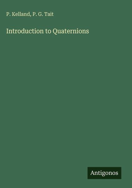 Introduction to Quaternions Introduction to Quaternions