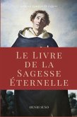 Le Livre de la Sagesse Éternelle Le Livre de la Sagesse Éternelle