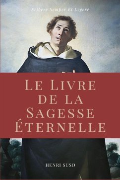 Le Livre de la Sagesse Éternelle - Suso, Henri