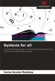 Dyslexia for all