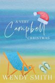 A Very Campbell Christmas A Very Campbell Christmas