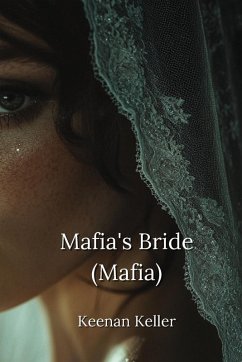 Mafia's Bride (Mafia) - Keller, Keenan