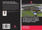 Projeto de uma estação de tratamento de águas residuais para o campus de Junagadh da JAU