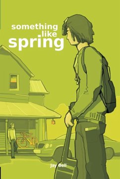 Something Like Spring - Bell, Jay
