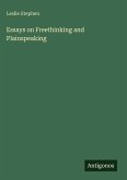 Essays on Freethinking and Plainspeaking