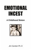 Emotional Incest Emotional Incest