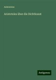 Aristoteles über die Dichtkunst