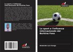 Lo sport e l'influenza internazionale del Burkina Faso Lo sport e l'influenza internazionale del Burkina Faso