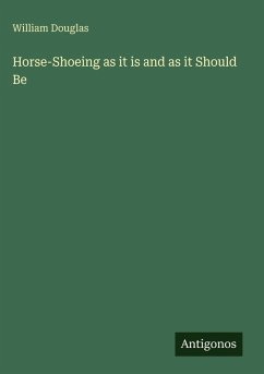 Cover Horse-Shoeing as it is and as it Should Be