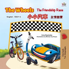 Cover The Wheels The Friendship Race (English Chinese Traditional Bilingual Children's Book)