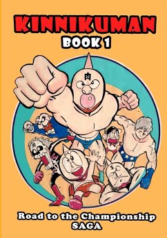 Kinnikuman (M.U.S.C.L.E.) Book 1 - Road to the Championship Saga (English) - Tamago, Yude