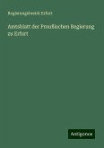 Amtsblatt der Preußischen Regierung zu Erfurt Amtsblatt der Preußischen Regierung zu Erfurt