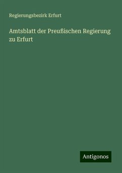 Amtsblatt der Preußischen Regierung zu Erfurt - Erfurt, Regierungsbezirk