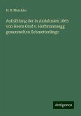 Aufzählung der in Andalusien 1865 von Herrn Graf v. Hoffmannsegg gesammelten Schmetterlinge Aufzählung der in Andalusien 1865 von Herrn Graf v. Hoffmannsegg gesammelten Schmetterlinge
