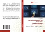 Nouvelles Méthodes de Recherche Interdisciplinaire du XXIème Siècle Nouvelles Méthodes de Recherche Interdisciplinaire du XXIème Siècle