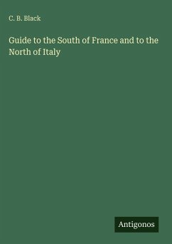 Cover Guide to the South of France and to the North of Italy