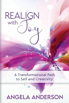 Realign With Joy - Anderson, Angela