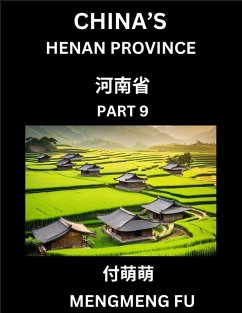 China's Henan Province (Part 9)- Learn Chinese Characters, Words, Phrases with Chinese Names, Surnames and Geography - Fu, Mengmeng