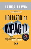 Liderazgo de impacto Liderazgo de impacto