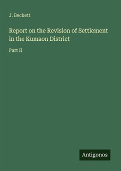 Cover Report on the Revision of Settlement in the Kumaon District