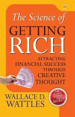 The Science of Getting Rich The Science of Getting Rich