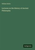 Lectures on the History of Ancient Philosophy