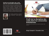 Profil de la discipline des coûts dans les universités brésiliennes Profil de la discipline des coûts dans les universités brésiliennes