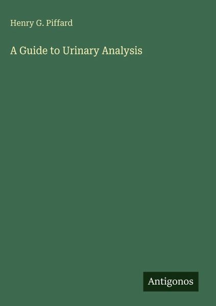 A Guide to Urinary Analysis A Guide to Urinary Analysis