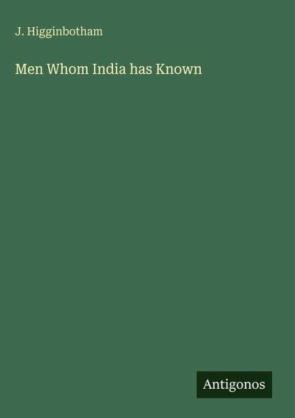 Men Whom India has Known