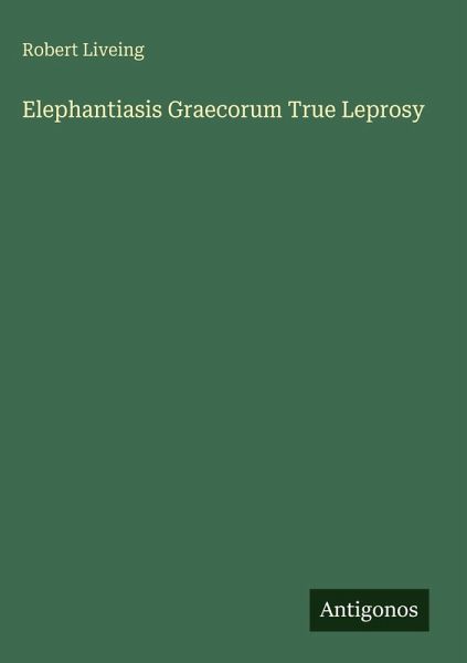 Elephantiasis Graecorum True Leprosy Elephantiasis Graecorum True Leprosy