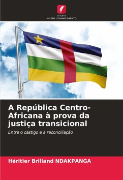 Cover A República Centro-Africana à prova da justiça transicional