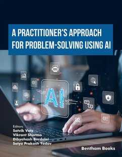 A Practitioner's Approach for Problem-Solving using AI (eBook, ePUB)