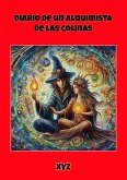 Diario de un alquimista de las colinas (eBook, ePUB) Diario de un alquimista de las colinas (eBook, ePUB)